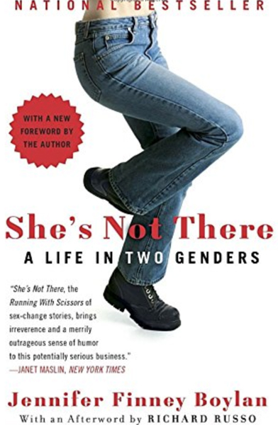  She's Not There: A Life in Two Genders by Jennifer Finney Boylan